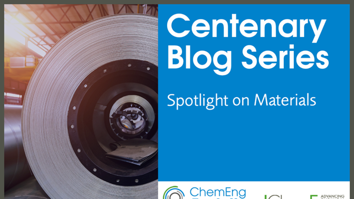Centenary blog: Spotlight on materials